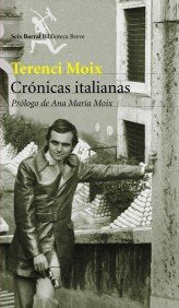 Crónicas italianas (Biblioteca Breve)