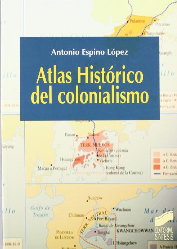 Atlas histórico del colonialismo