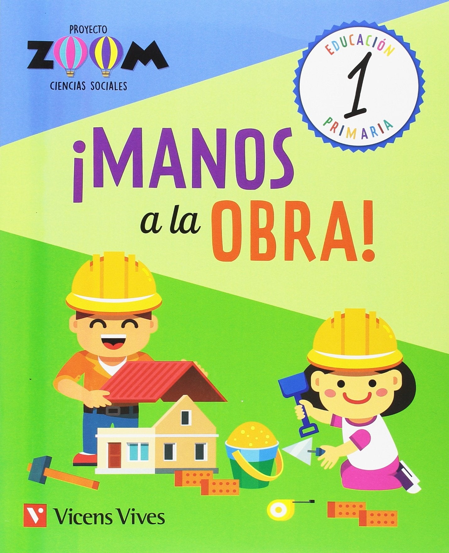 CIENCIAS SOCIALES 1. MANOS A LA OBRA (ZOOM) - 9788468256368 (SIN COLECCION)