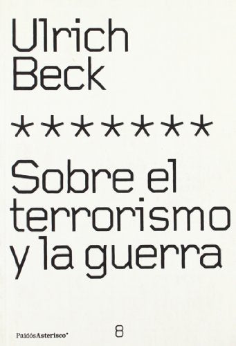 Sobre el terrorismo y la guerra: 1 (El Arco de Ulises)