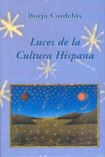 Luces de la Cultura Hispana (SIN COLECCION)