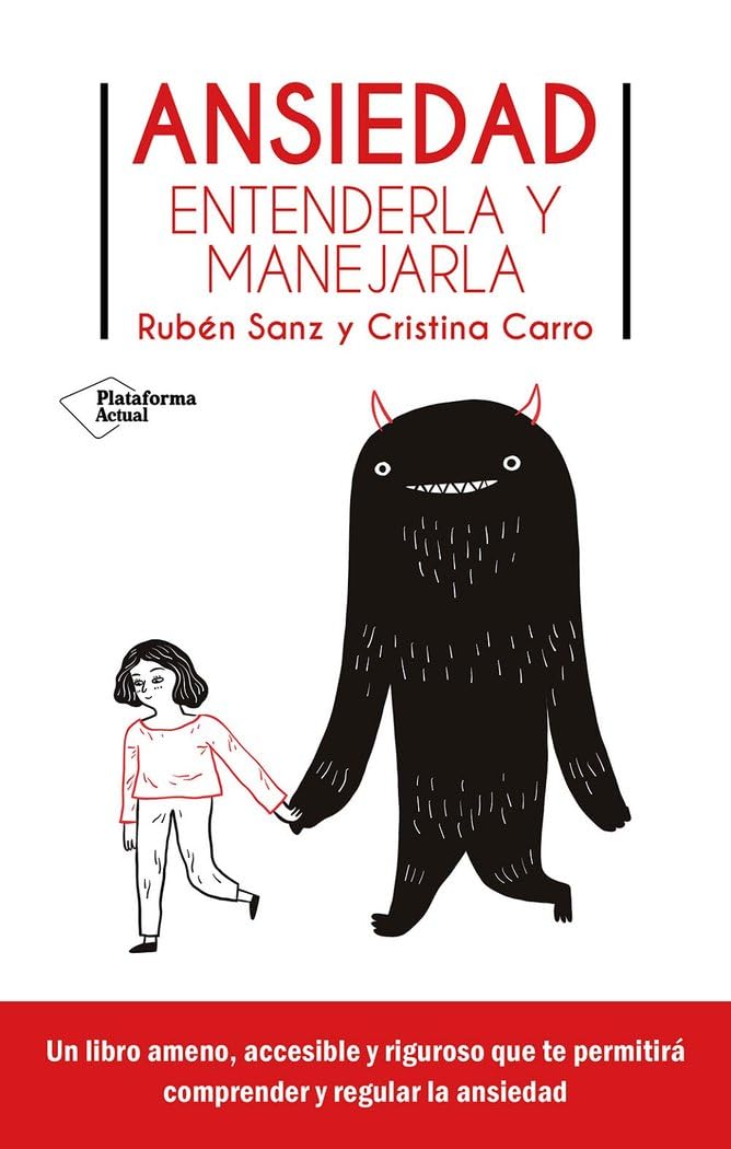 Ansiedad: Entenderla y manejarla (Plataforma Actual)