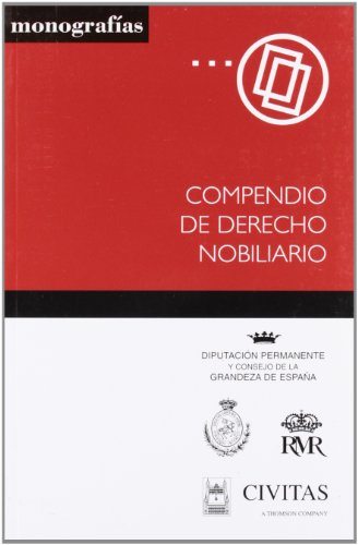 Compendio de Derecho Nobiliario (Monografía)