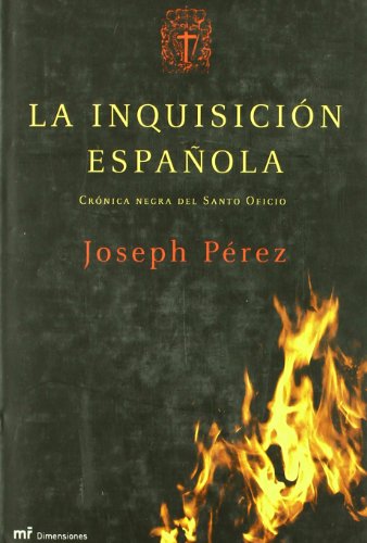 La inquisición española: 1 (MR Dimensiones)