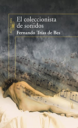 El coleccionista de sonidos (HISPANICA)