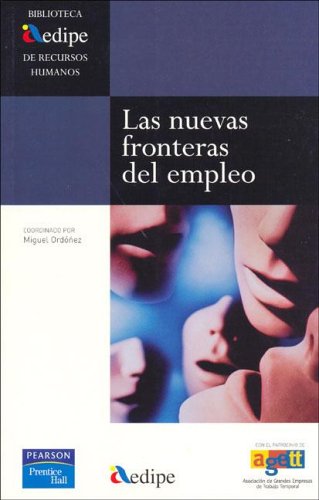 Aedipe: las nuevas fronteras del empleo (Biblioteca AEDIPE)
