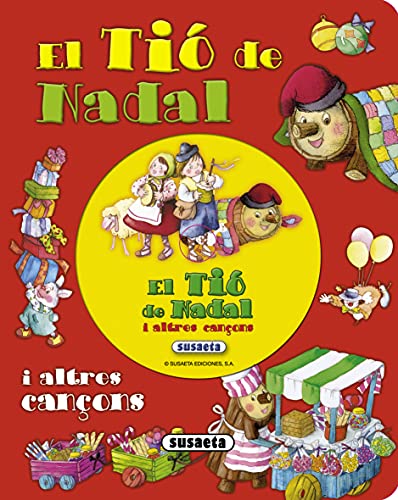 El Tió De Nadal I Altres Cançons (Canta I Explica Amb Cd)