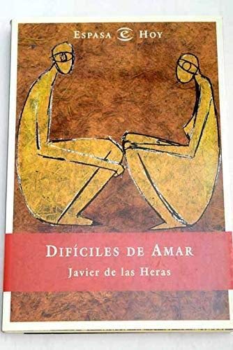 DIFICILES DE AMAR (SIN COLECCION)