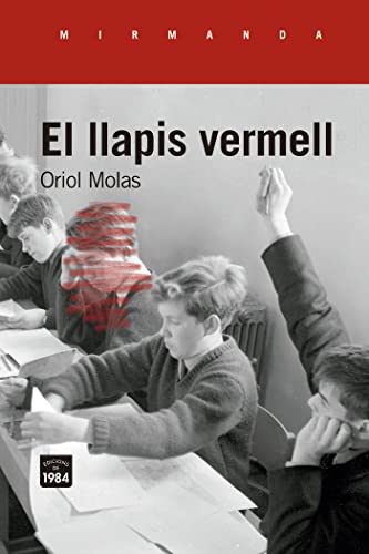 El llapis vermell: 231 (Mirmanda)