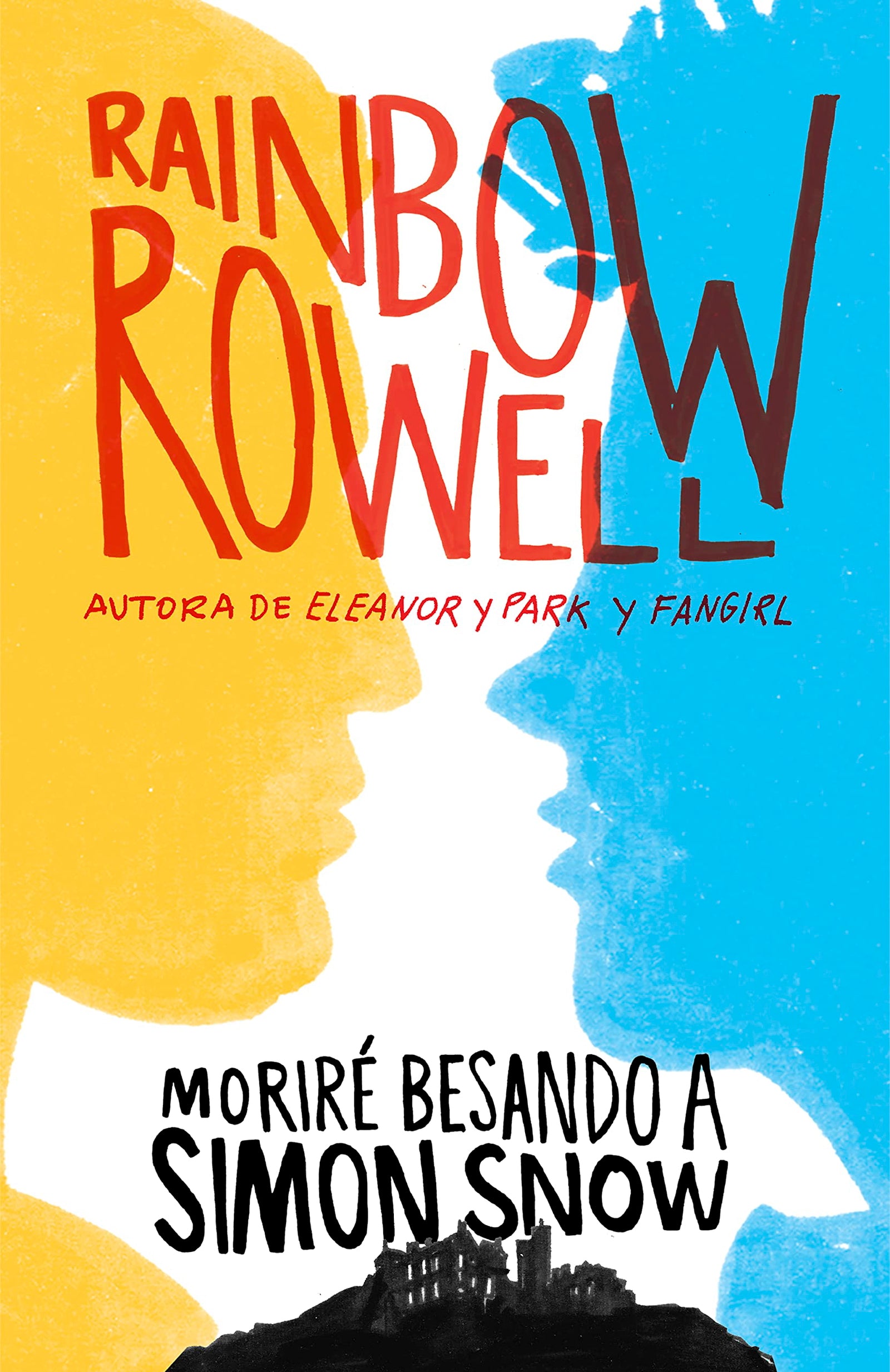 Moriré besando a Simon Snow (Biblioteca Indie) [Idioma Inglés]: 1