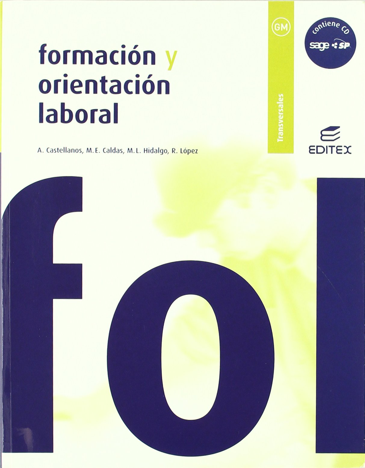 Formación y orientación laboral. Grado Medio (Ciclos Formativos)
