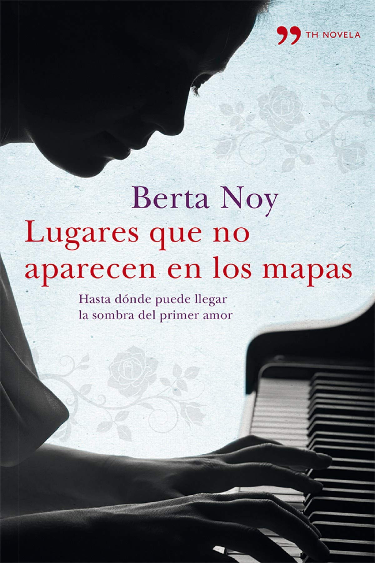 Lugares que no aparecen en los mapas (TH Novela)