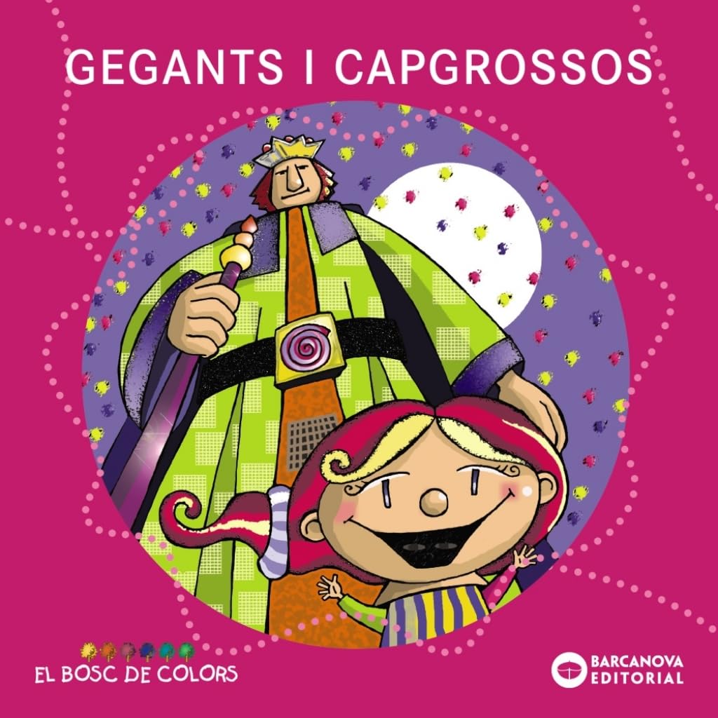 Gegants i capgrossos (Llibres infantils i juvenils - El bosc de colors)