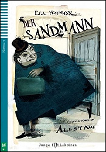 Der Sandmann. Con espansione online (Junge Lektüren): Der Sandmann + downloadable audio (Junge Eli Lektüren Niveau 3 B1)