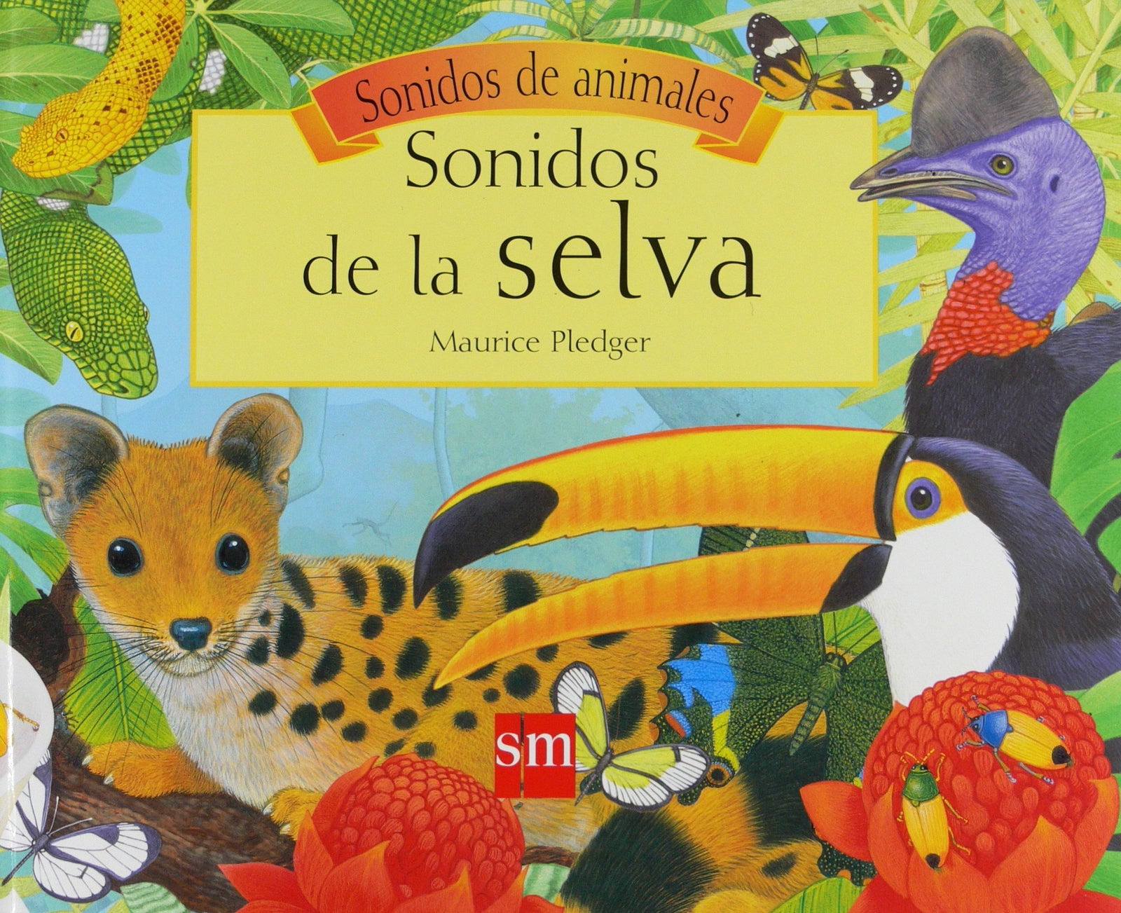 Sonidos de la selva (Sonidos de animales)