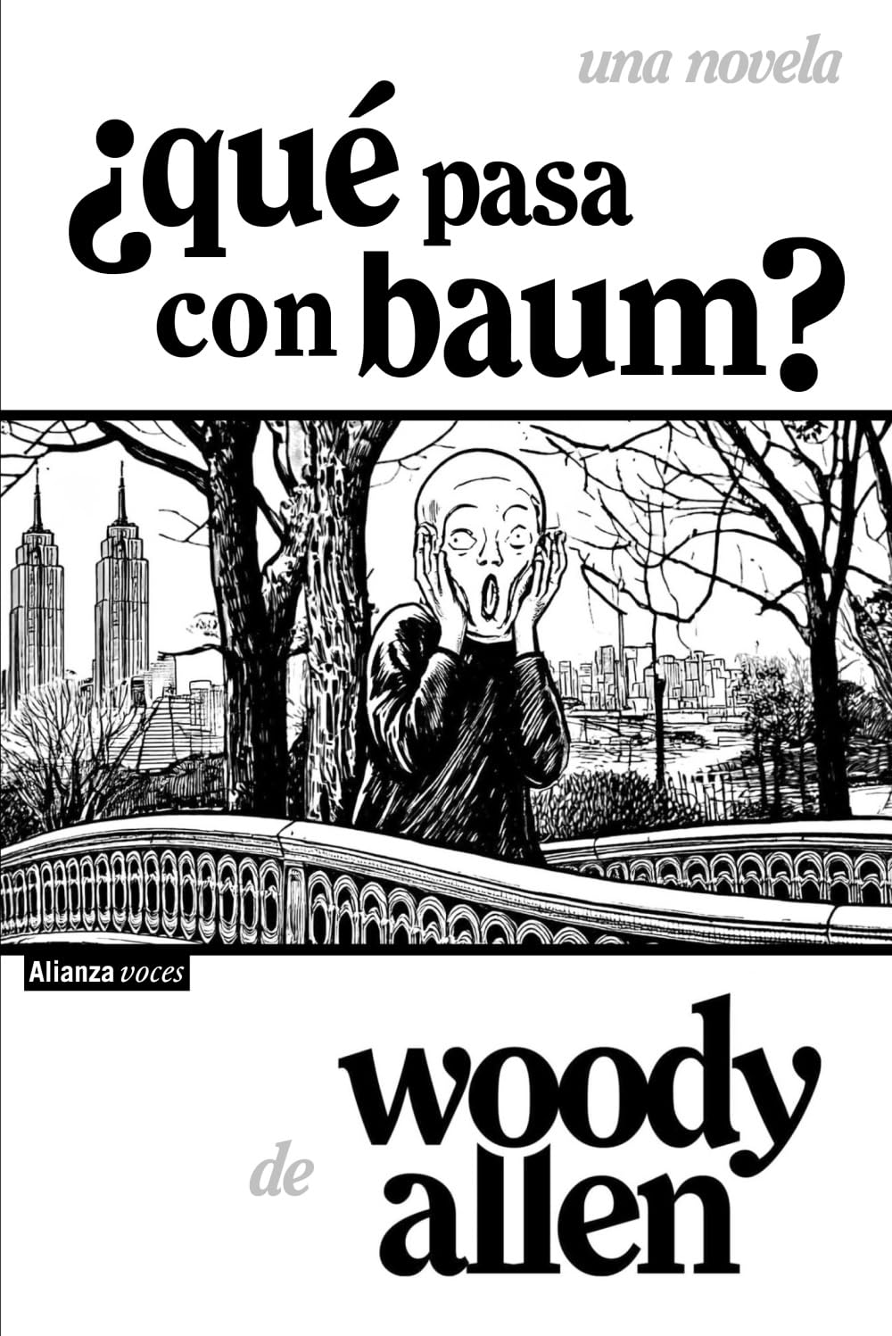 ¿Qué pasa con Baum? (Alianza Voces)