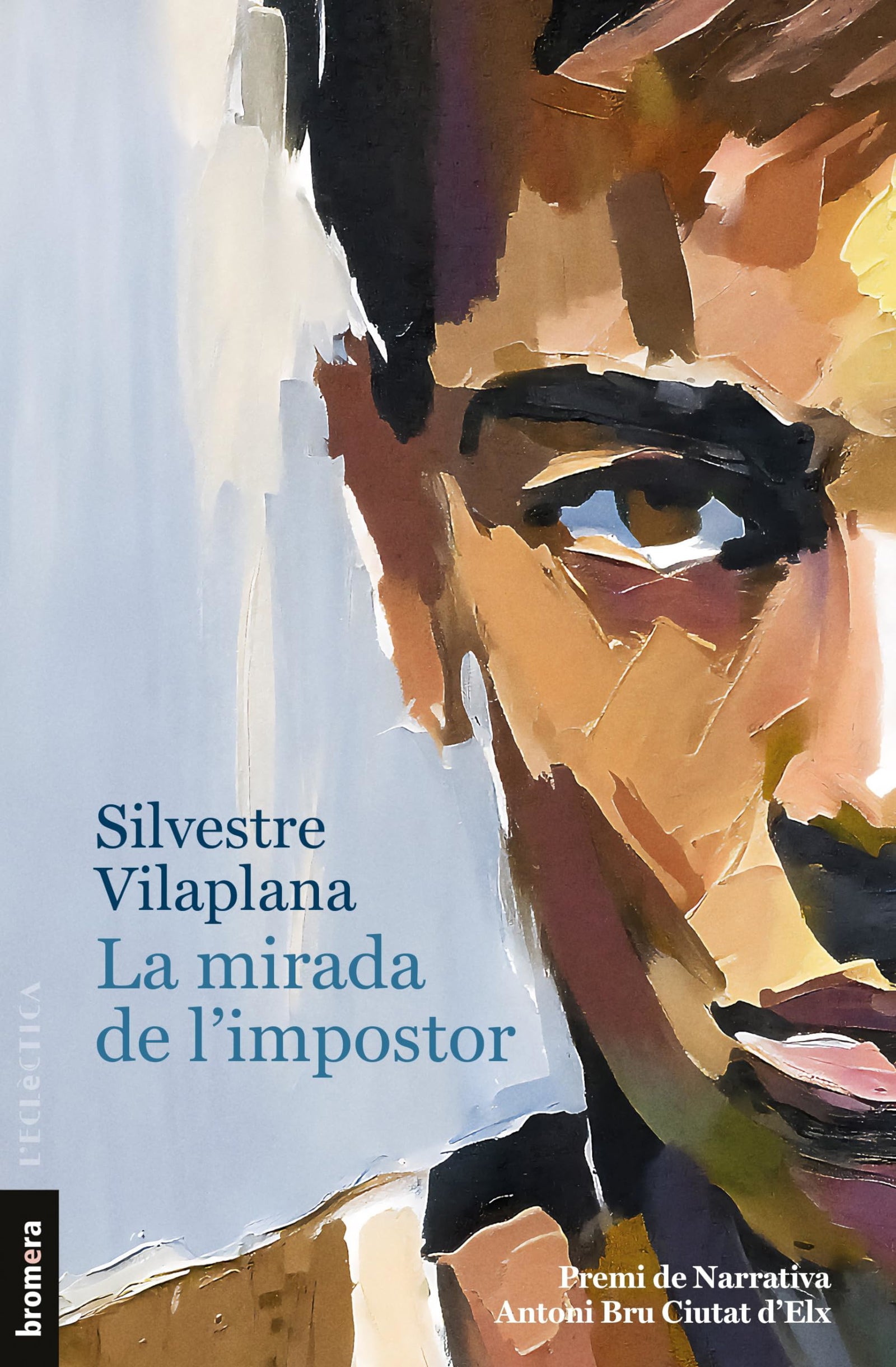 La Mirada De L'impostor: 356 (L'Eclèctica)