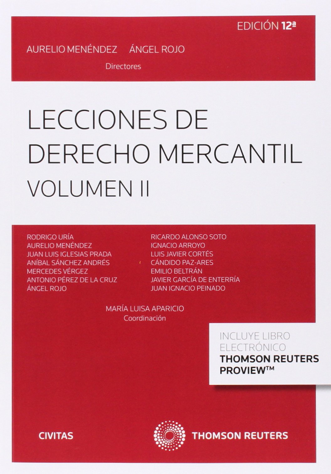 Lecciones de Derecho Mercantil Volumen II (Papel + e-book) (Tratados y Manuales de Derecho)