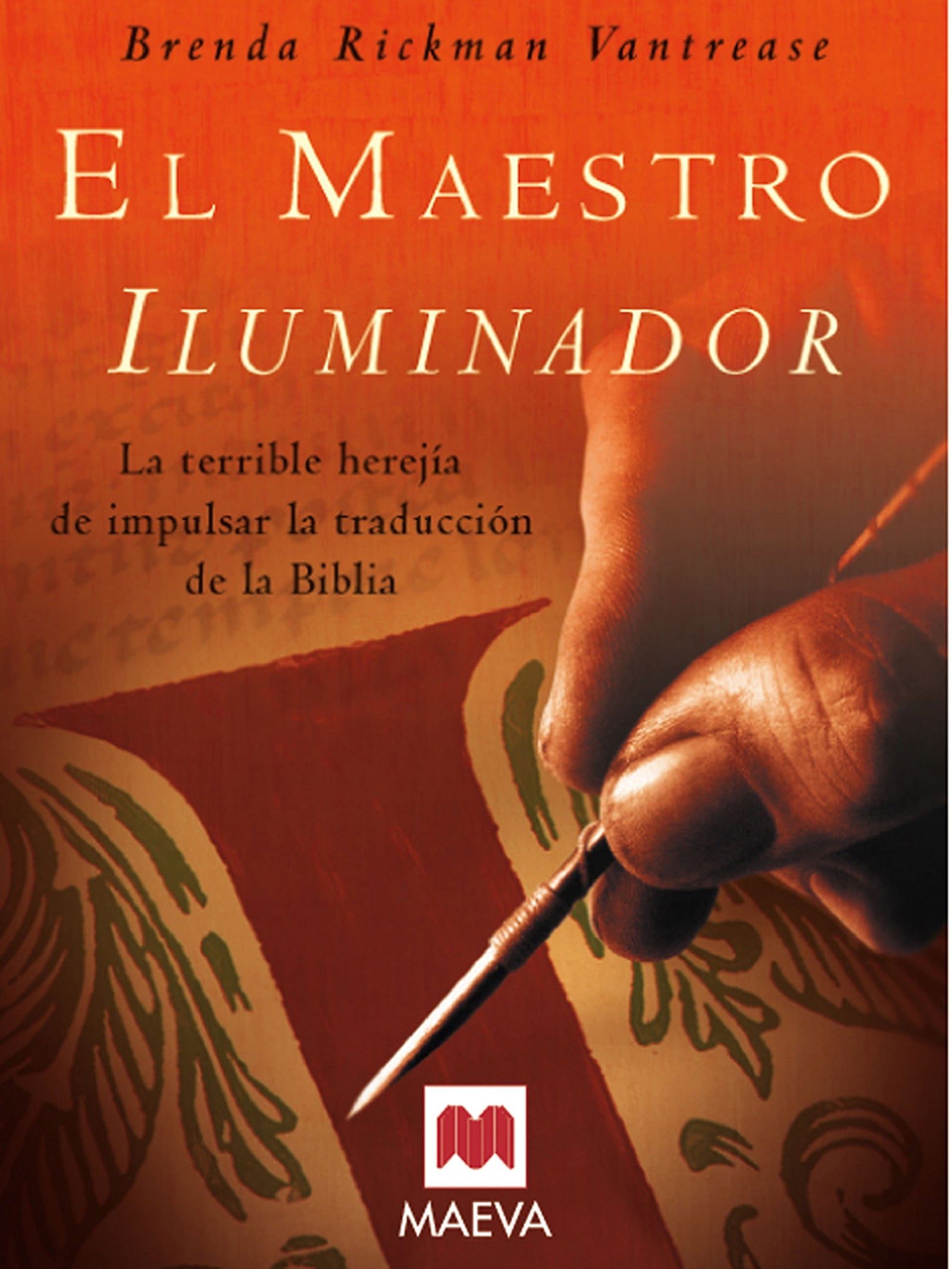 El Maestro Iluminador (Grandes Novelas)
