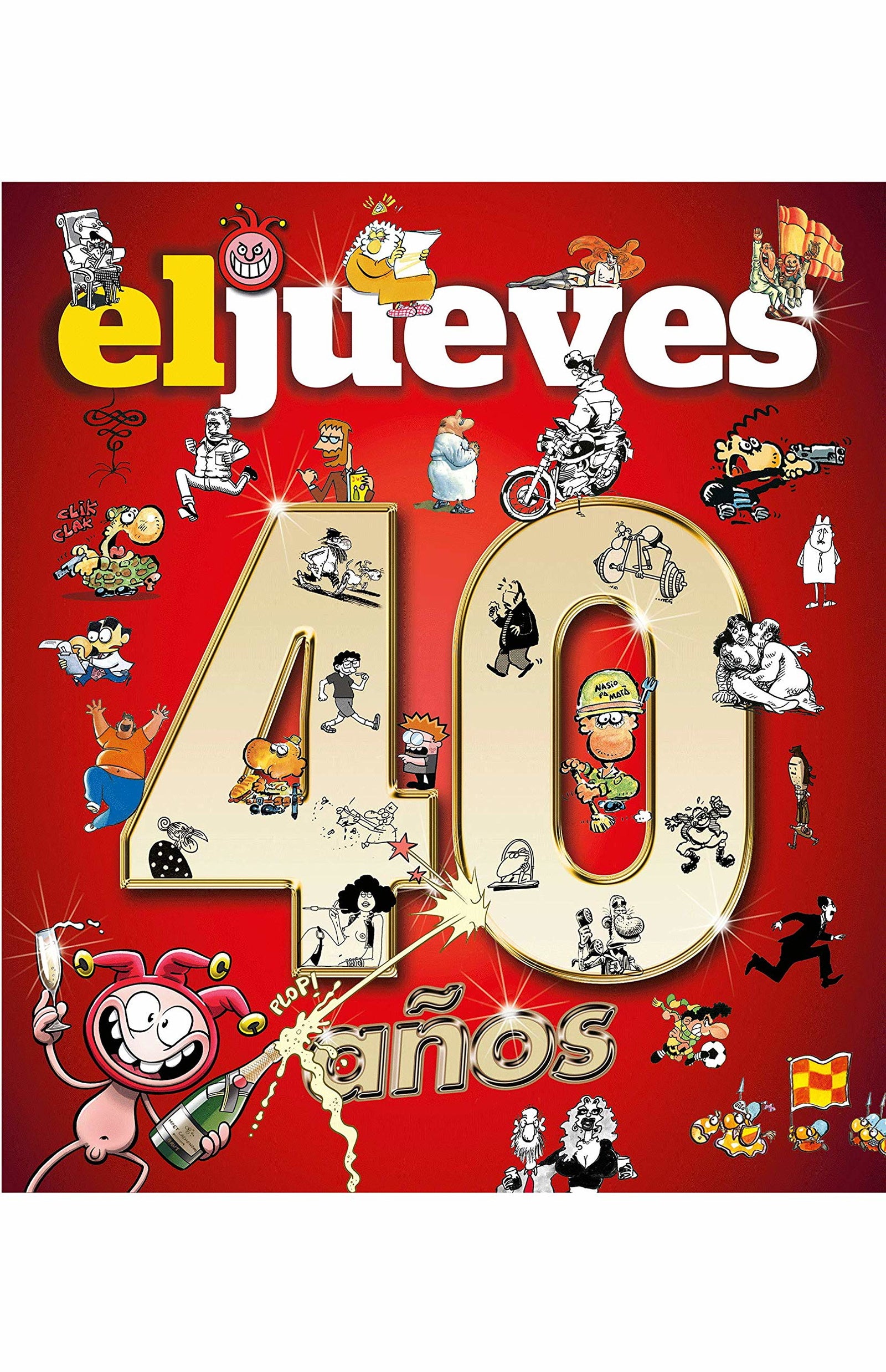 El Jueves. 40 años (Otros No Ficción)