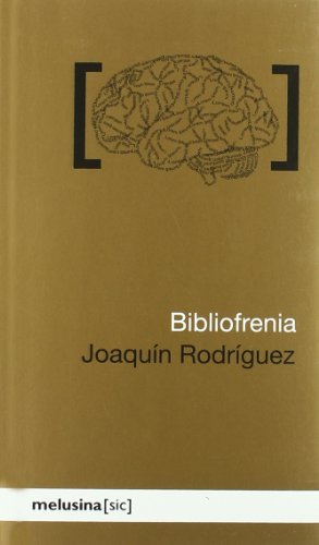 Bibliofrenia