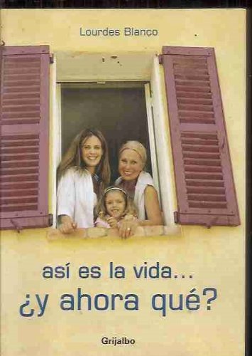 Y AHORA QUE-GRIJALBO (AUTOAYUDA Y SUPERACION)