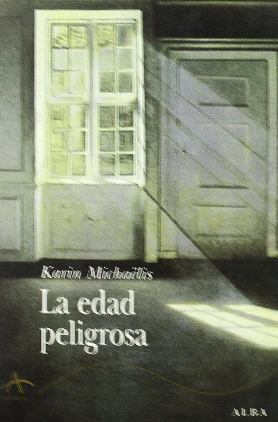 La edad peligrosa (Clásica)