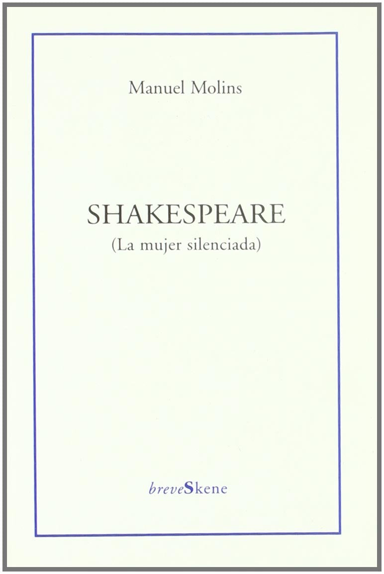 Shakespeare (la mujer silenciada)