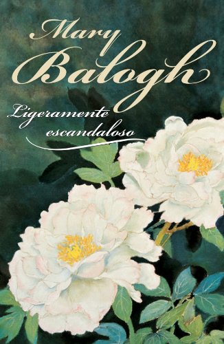 Ligeramente escandaloso (NARRATIVA FEMENINA)