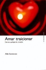 Amar traicionar: Casi una apología de la traición: 1 (Contextos)