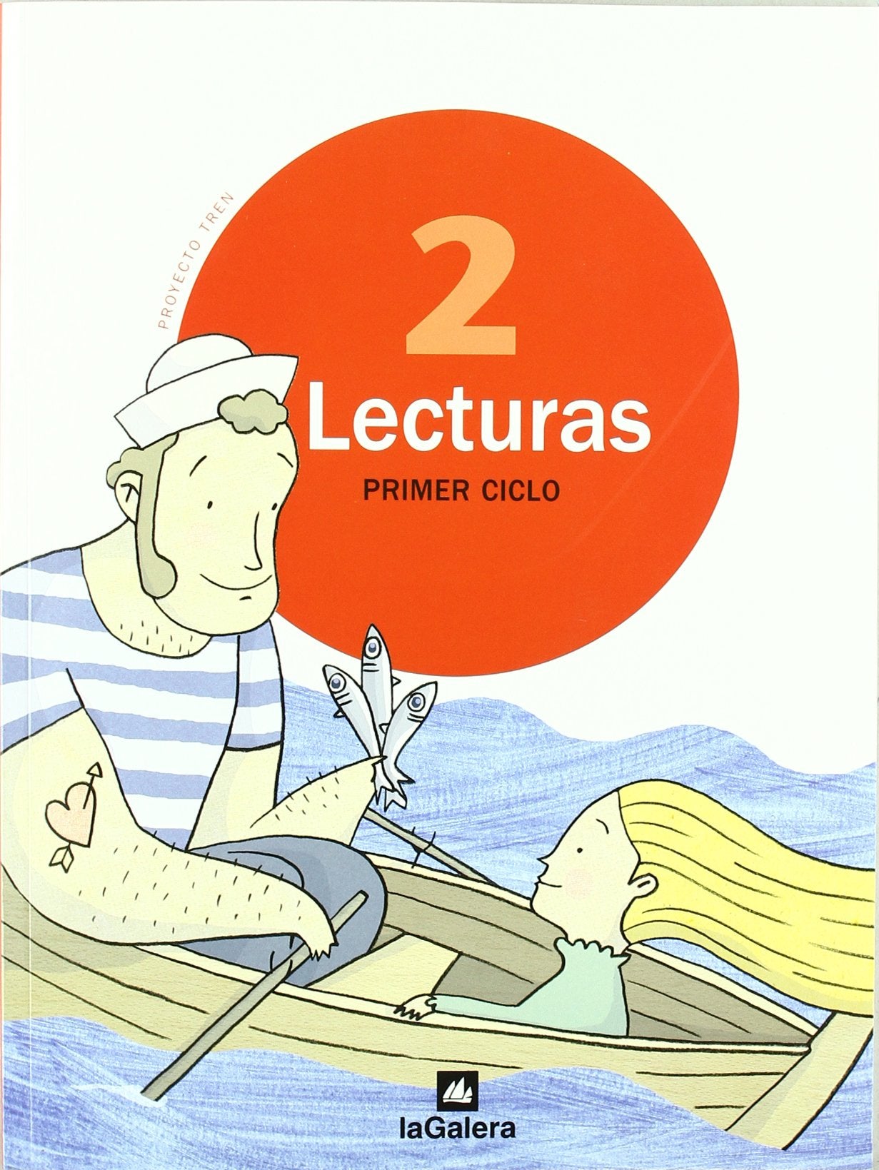Proyecto Tren. Lecturas 2. E.P. 2
