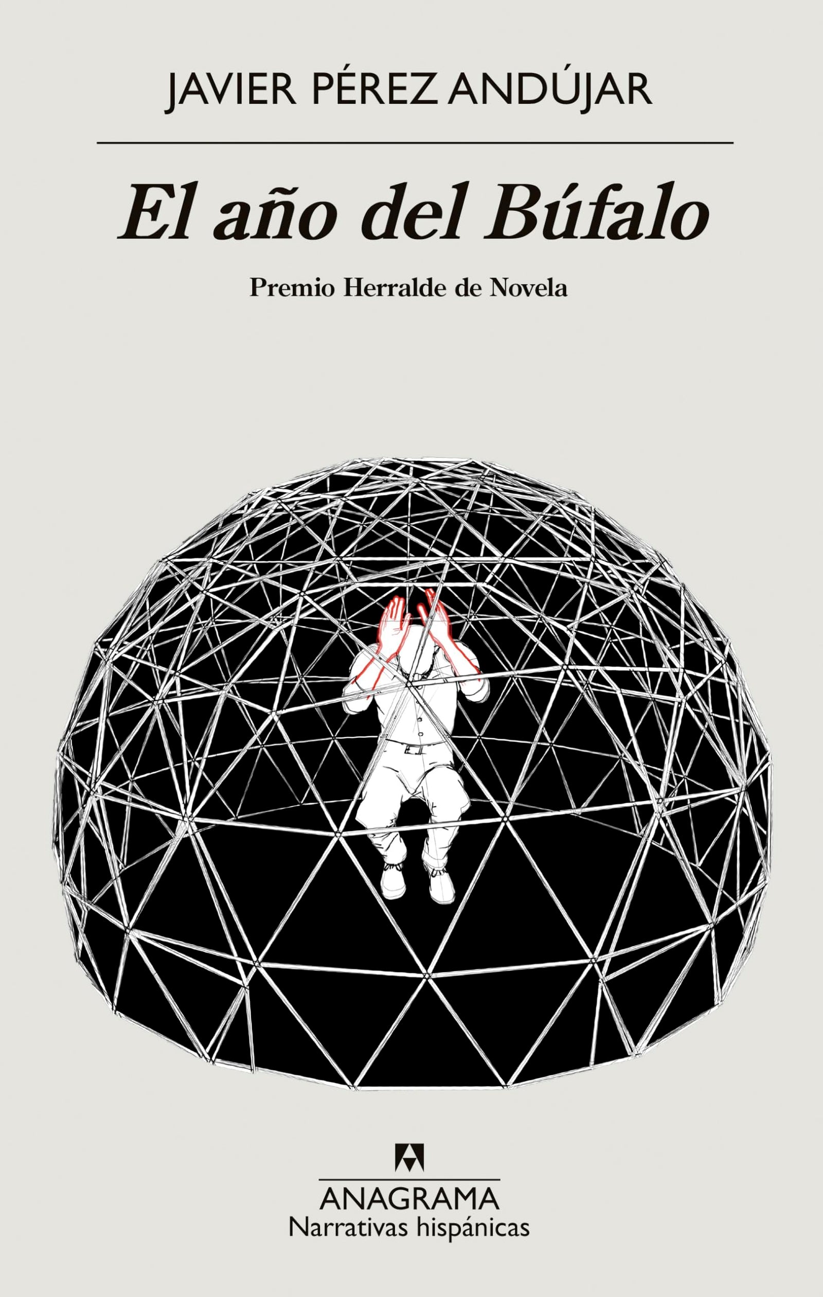 El año del Búfalo: 684 (Narrativas hispánicas)