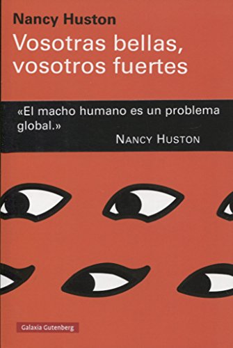 Vosotras bellas, vosotros fuertes (Ensayo)