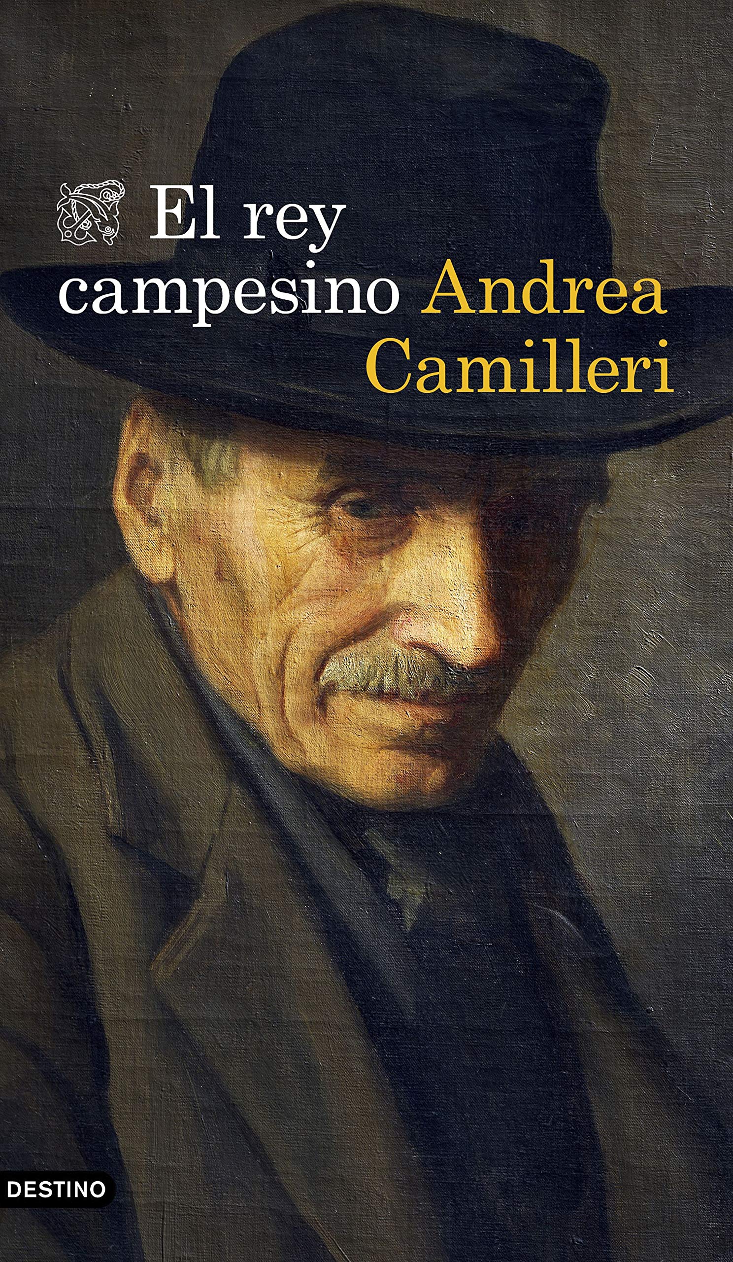 El rey campesino (Áncora & Delfín)