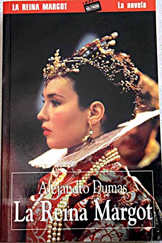 La Reina margot