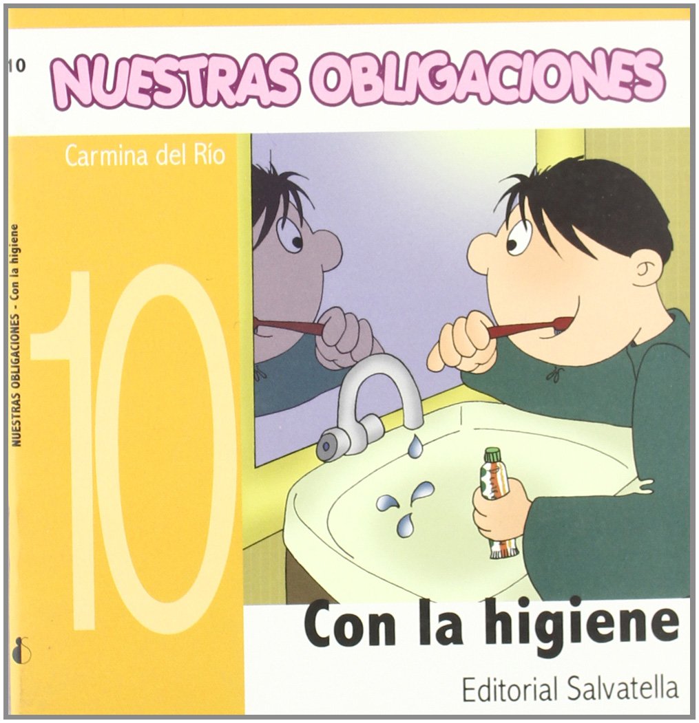 Nuestras Obligaciones 10: Con la higiene