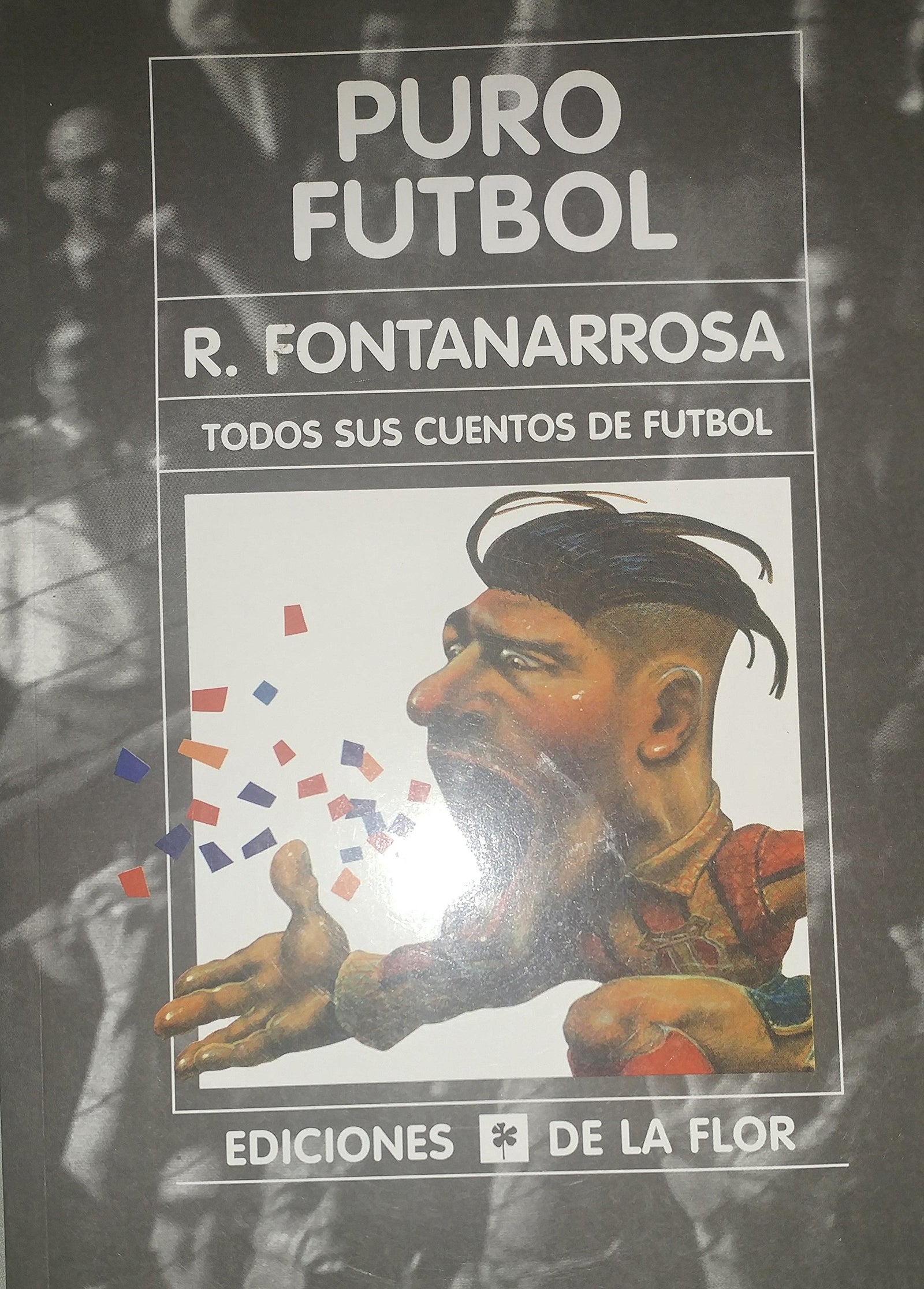 Puro Futbol/Pure Soccer