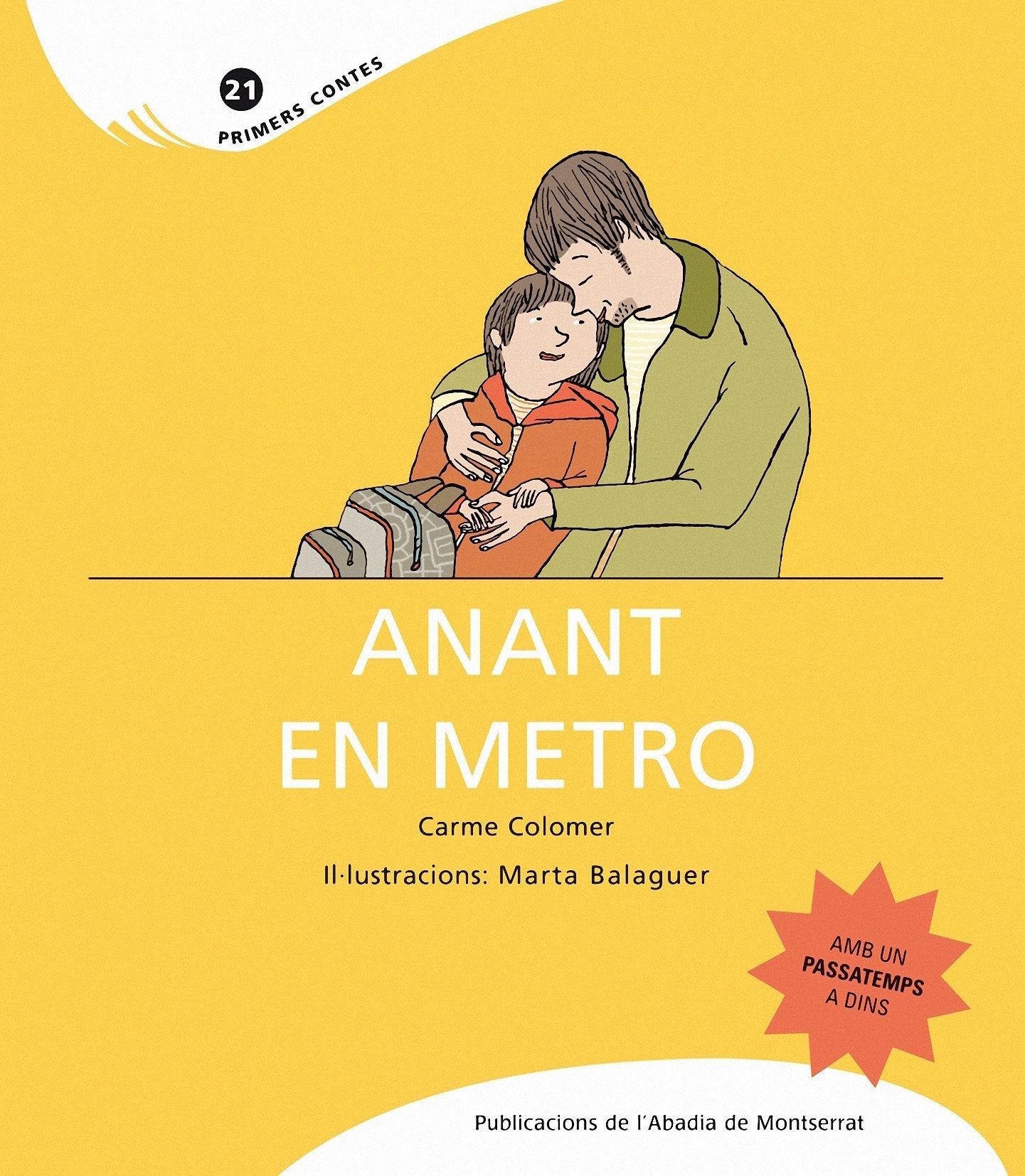 Anant en metro: 21 (Primers Contes)