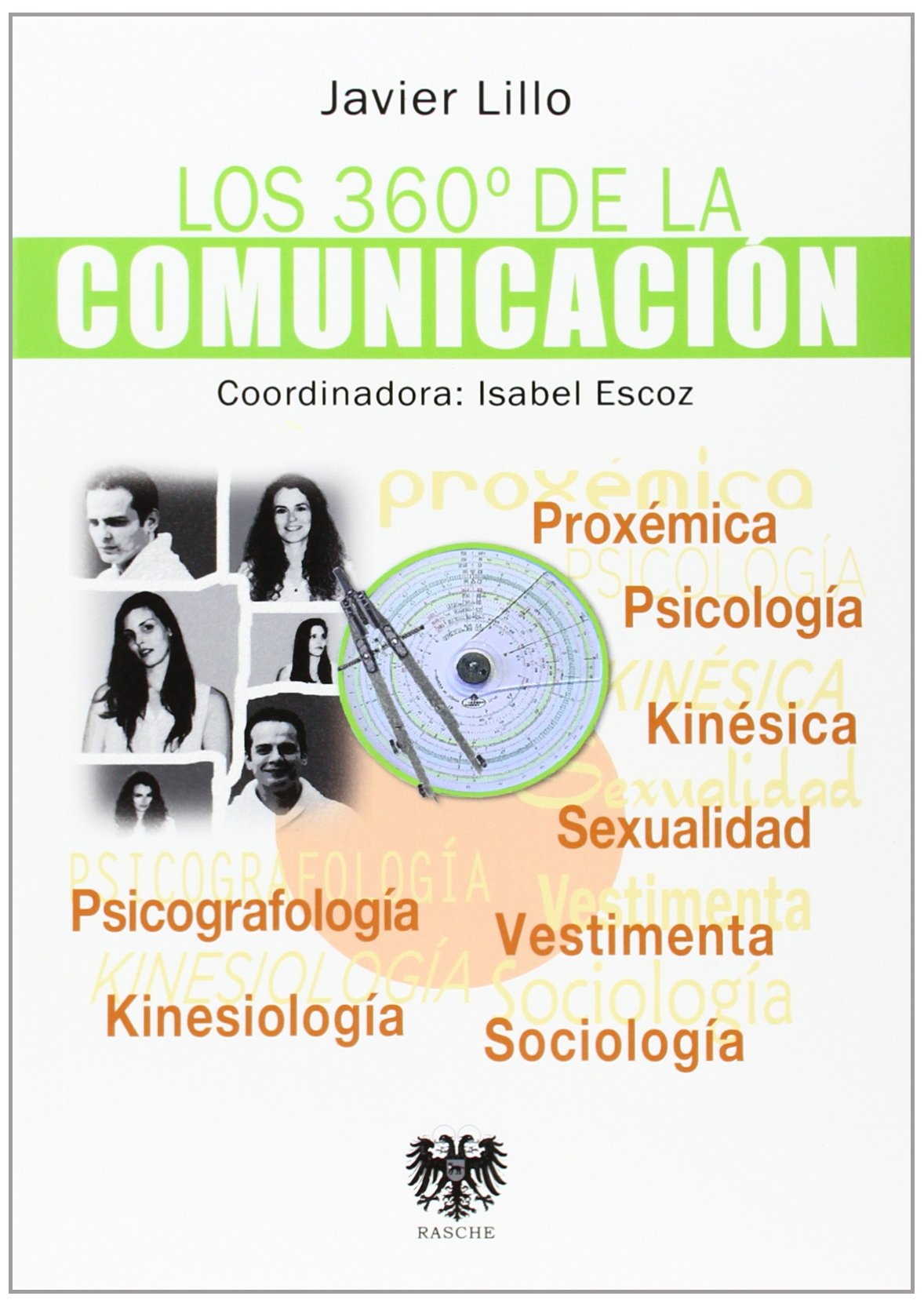 Los 360º De La Comunicación (SIN COLECCION)