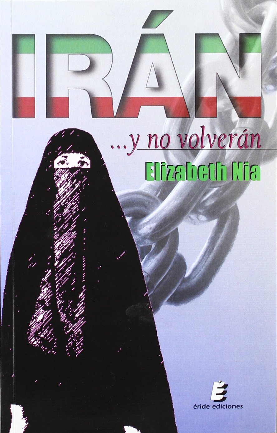 Irán... Y No Volverán