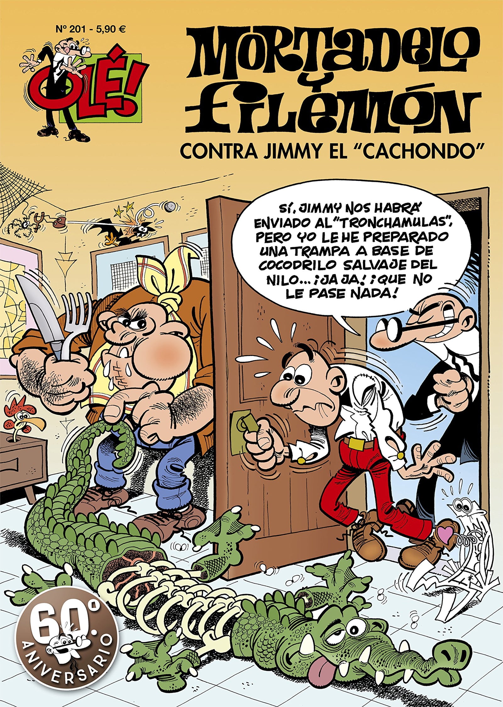 Contra Jimmy «El Cachondo» (Olé! Mortadelo 201)