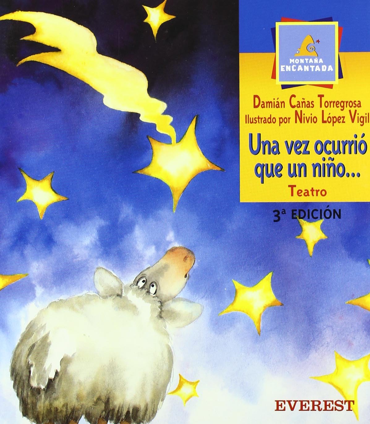 Una vez ocurrió que un niño.. (Montaña encantada / Teatro)