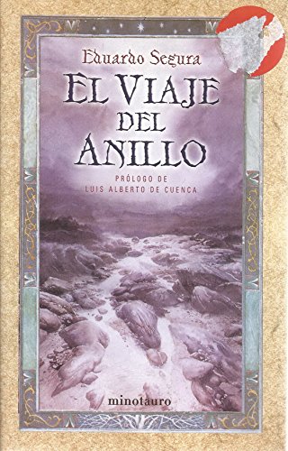 El viaje del anillo/ The Ring's trip