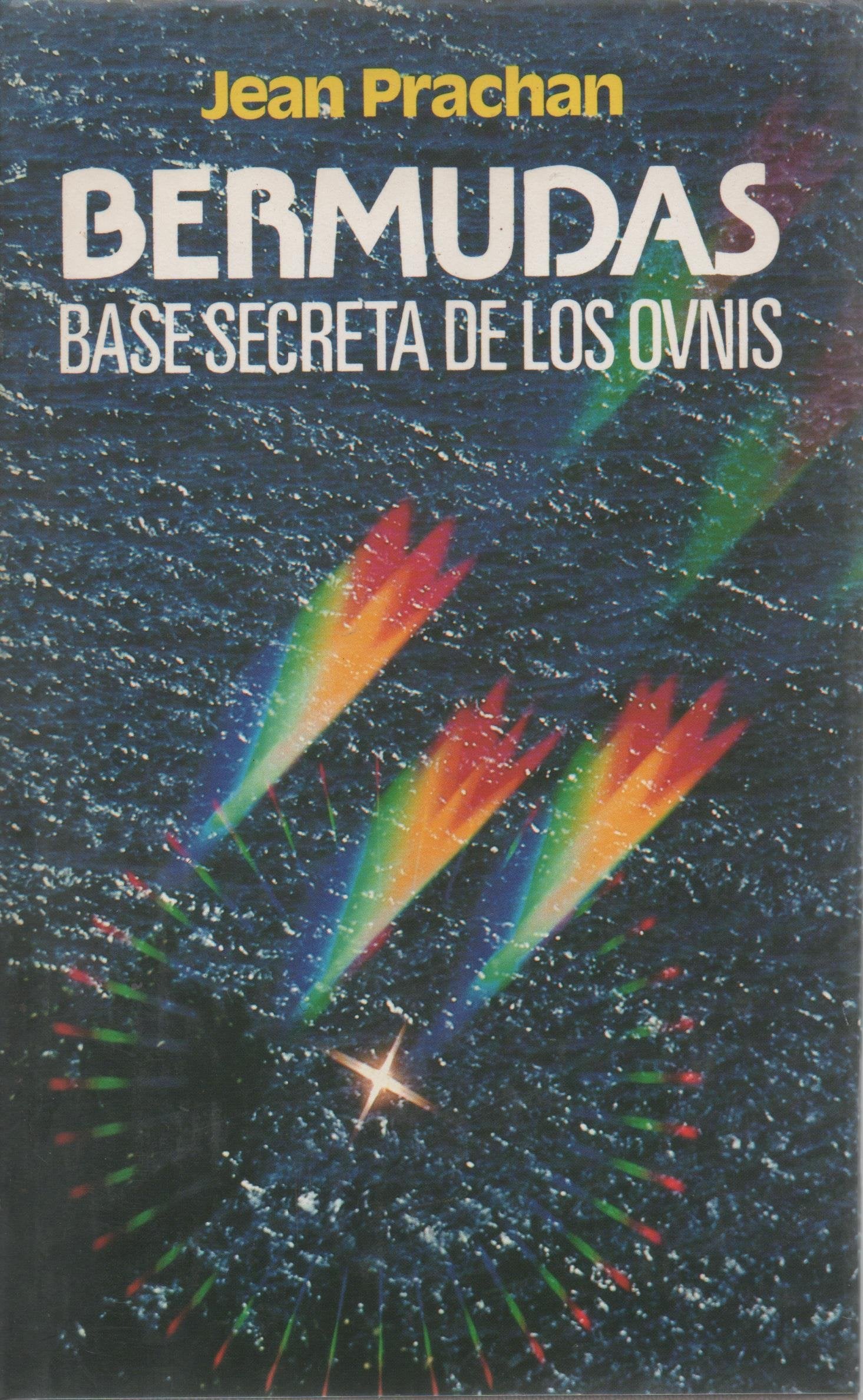 Bermudas: base secreta de los Ovnis
