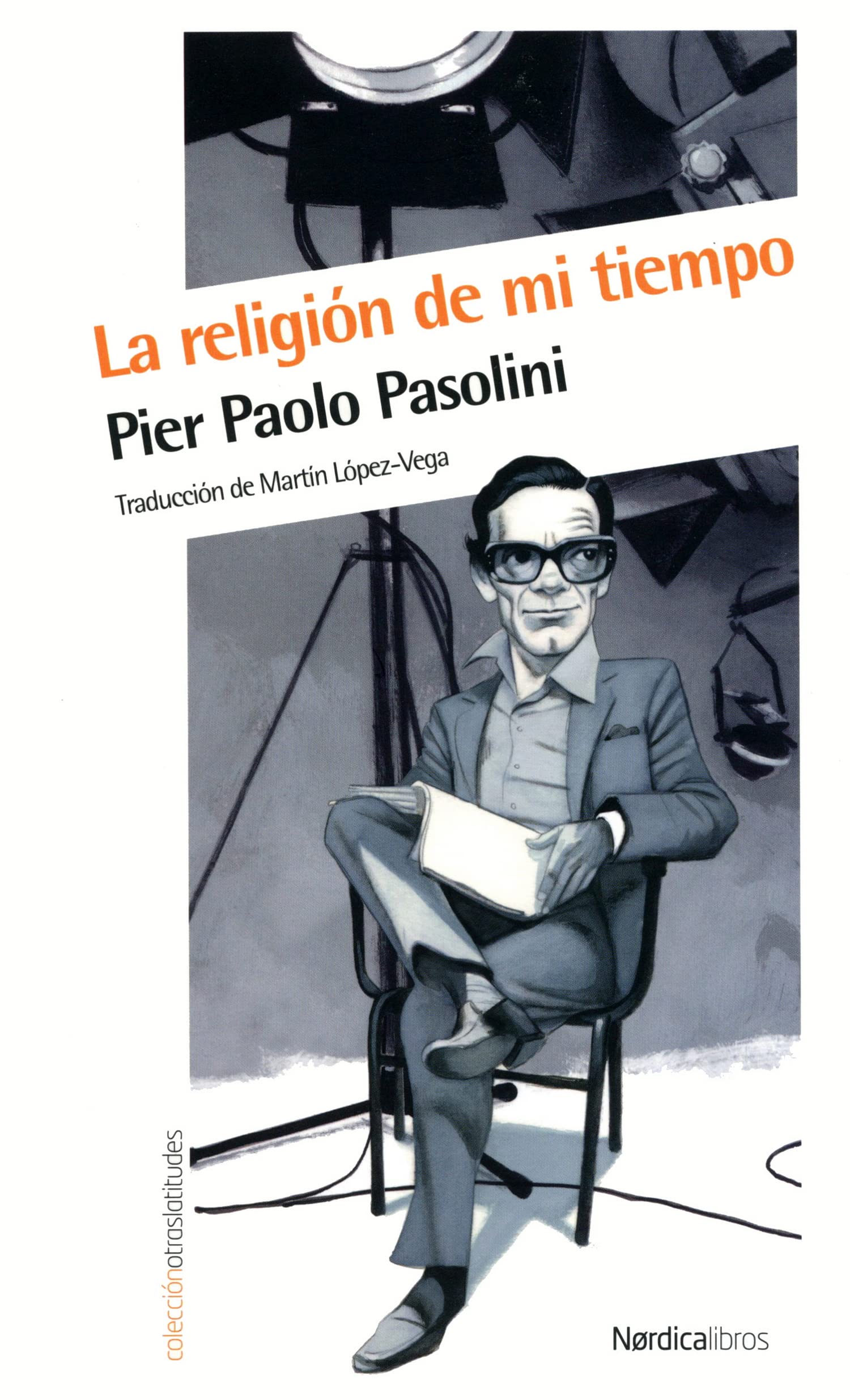 La Religión De Mi Tiempo: 50 (Otras Latitudes)