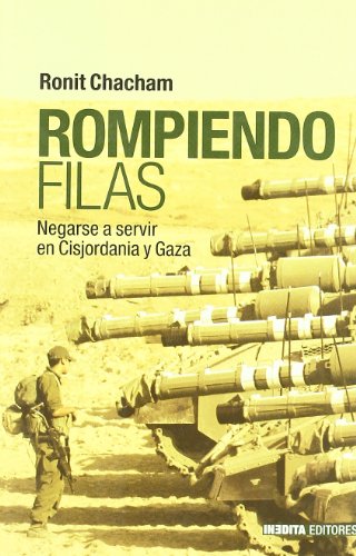 ROMPIENDO FILAS (HISTORIA INEDITA)