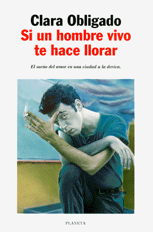 SI UN Hombre Vivo TE Hace Llorar