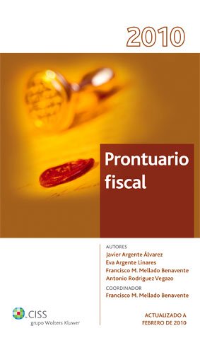 Prontuario fiscal 2010 (Colección Prontuario CISS)