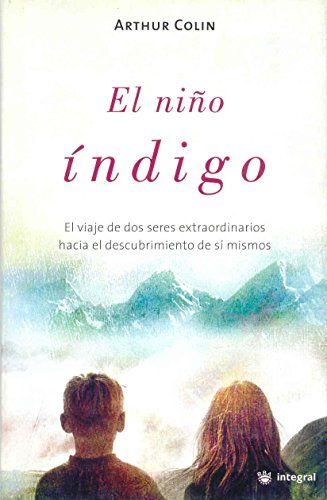 El niño indigo: 070 (OTROS INTEGRAL)
