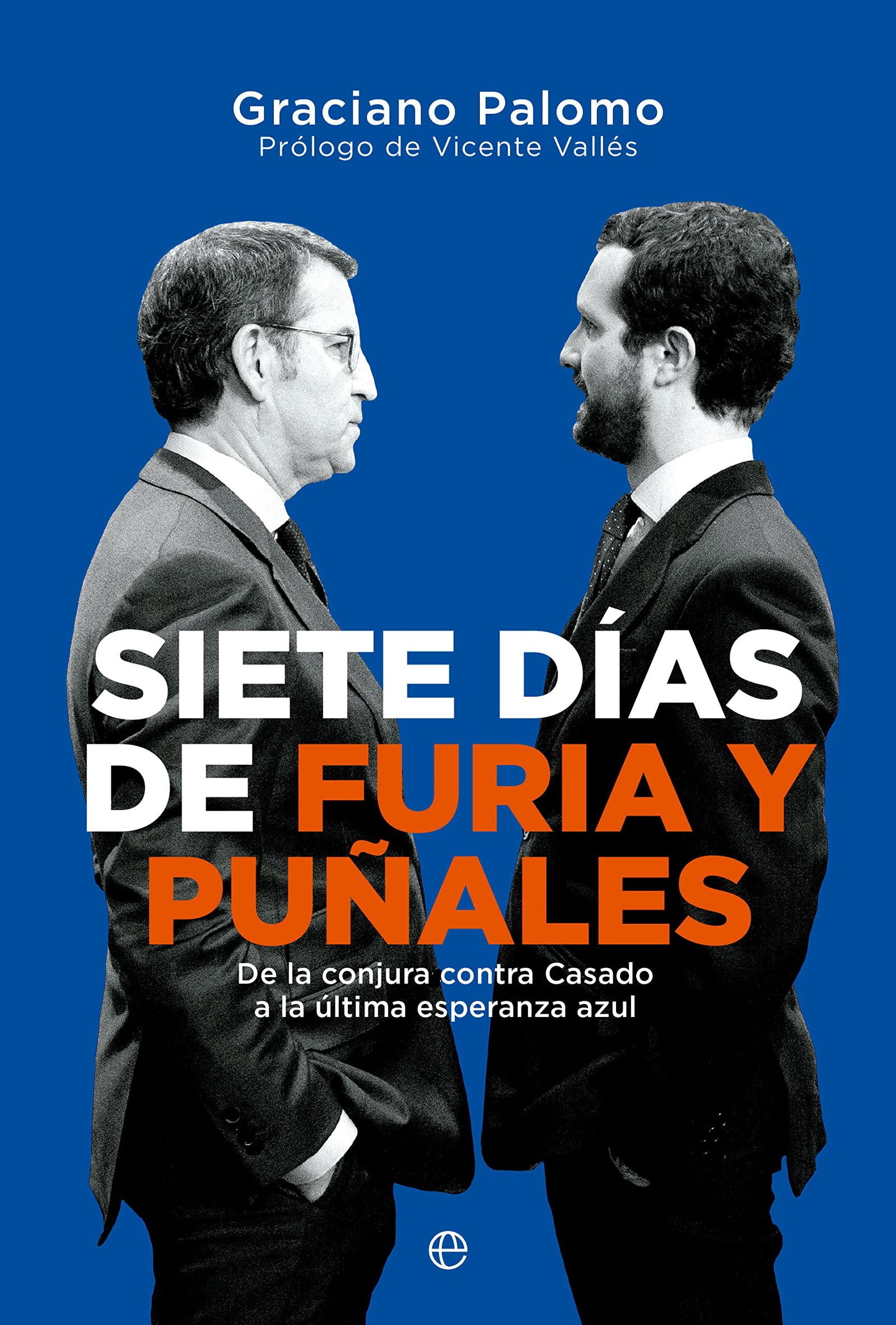 Siete días de furia y puñales